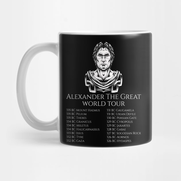 Classical Greek History - Alexander The Great World Tour by Styr Designs